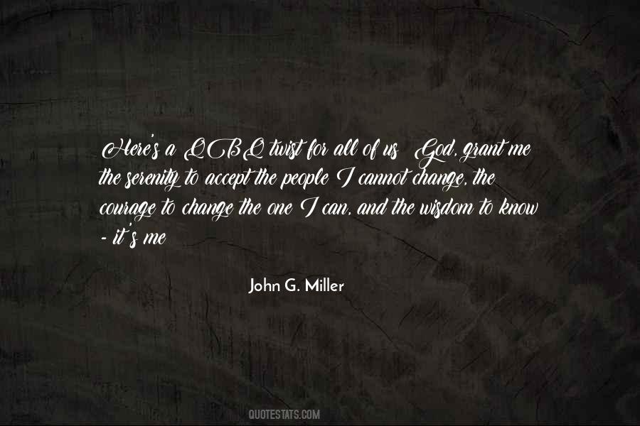 John G Miller Quotes #678969