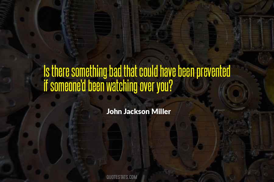 John G Miller Quotes #794806