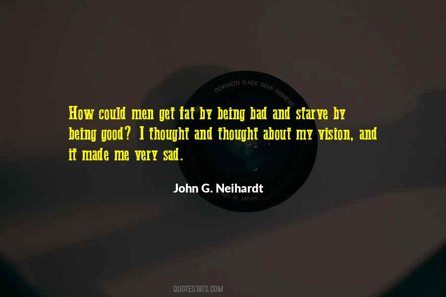 John G. Neihardt Quotes #1233472