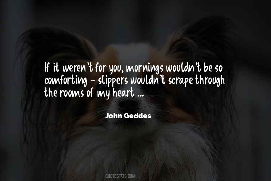 John Geddes Quotes #84520