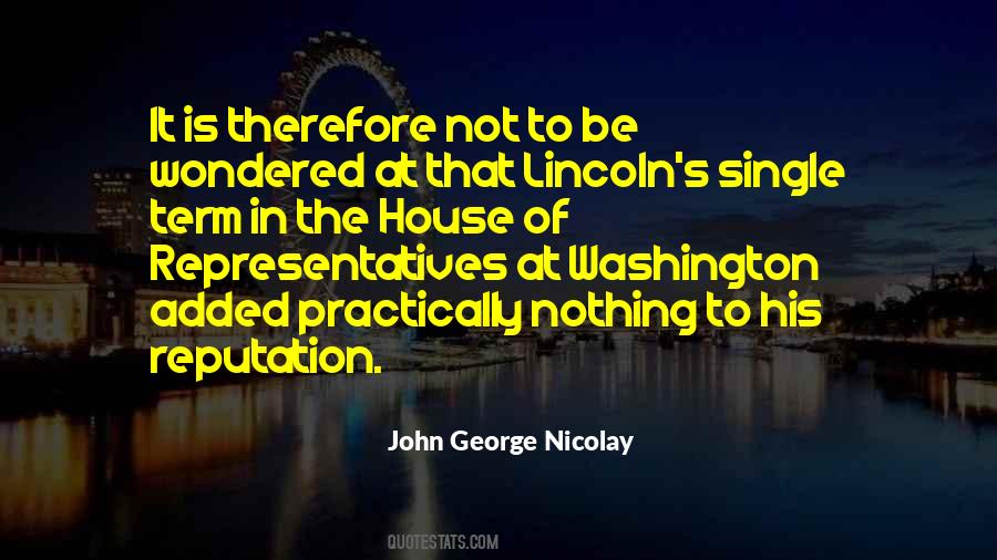 John George Nicolay Quotes #442323