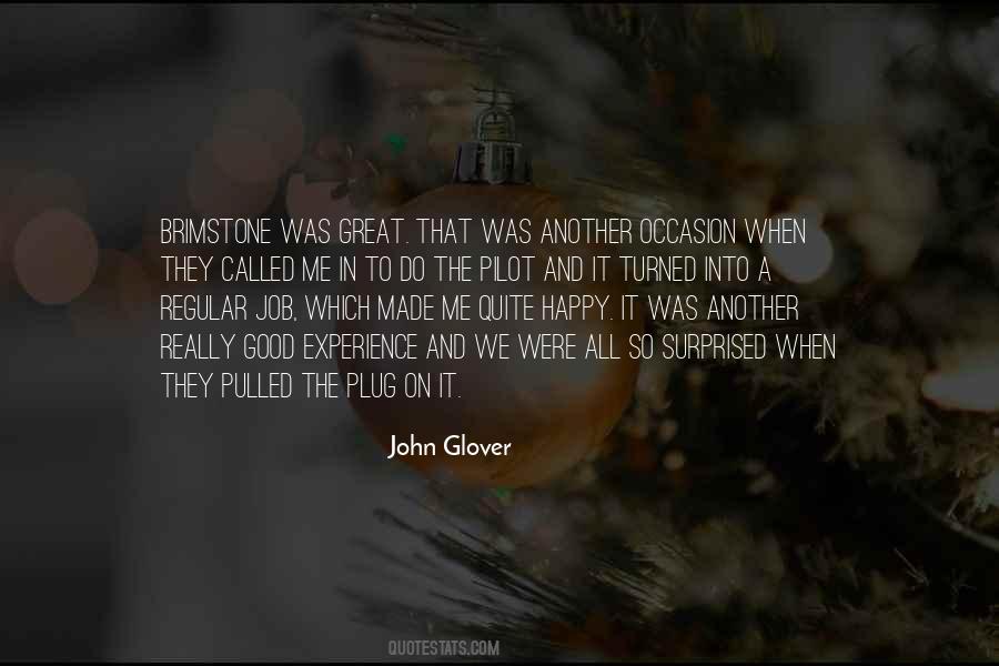 John Glover Quotes #462163