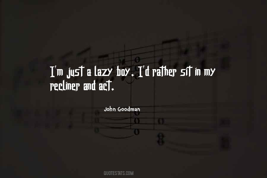 John Goodman Quotes #1170785