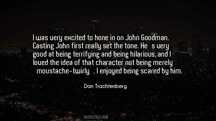 John Goodman Quotes #1243189