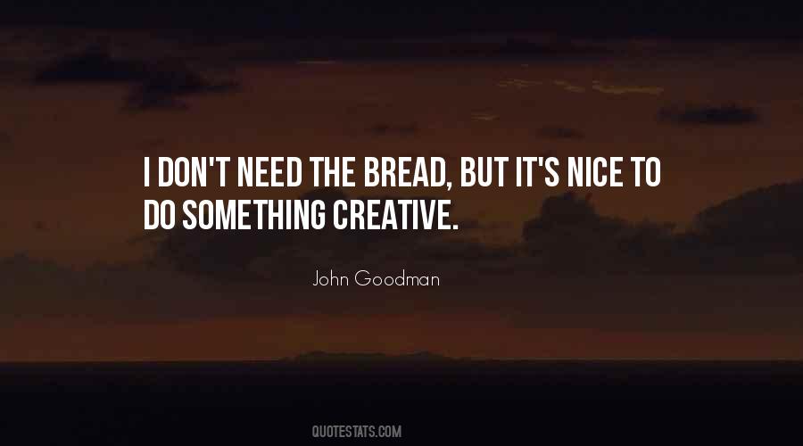 John Goodman Quotes #1394171