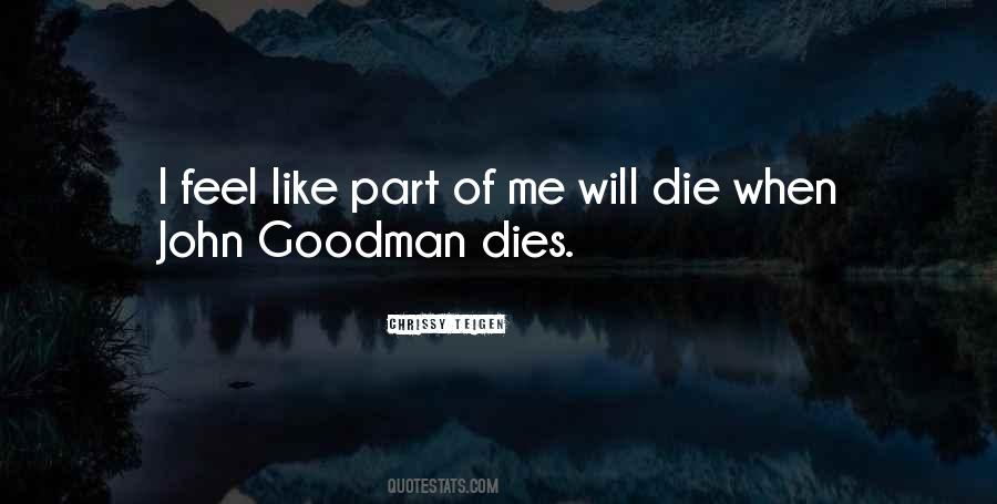 John Goodman Quotes #280183