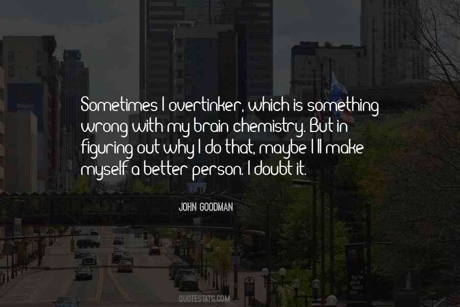John Goodman Quotes #727951