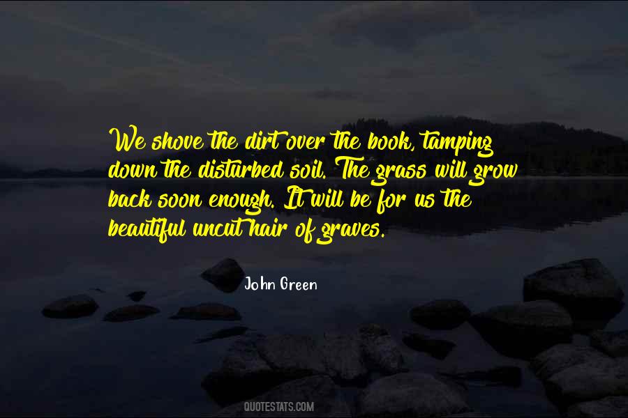 John Graves Quotes #1107145