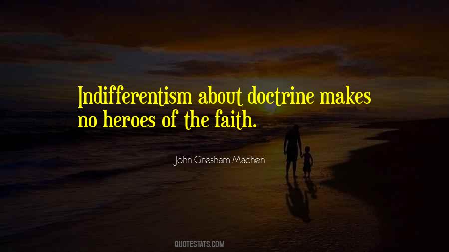 John Gresham Machen Quotes #549338