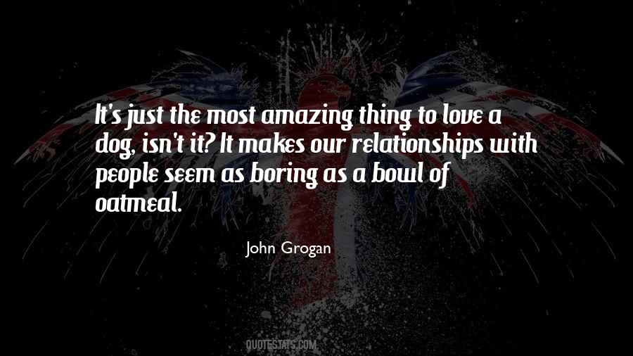 John Grogan Quotes #1763730
