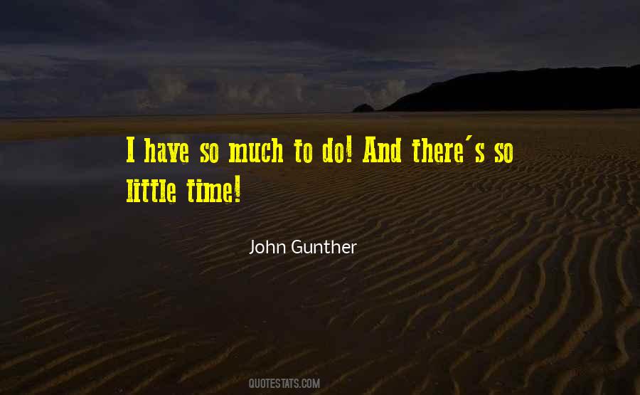 John Gunther Quotes #604279