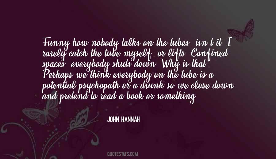 John Hannah Quotes #769998