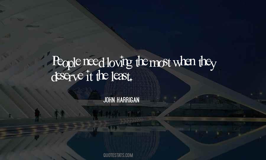 John Harrigan Quotes #1799052