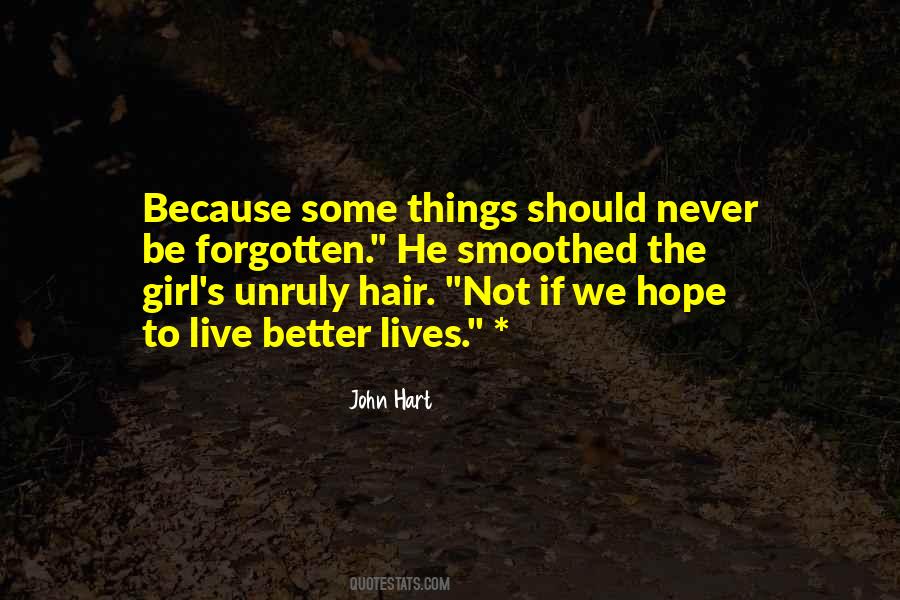 John Hart Quotes #1506852