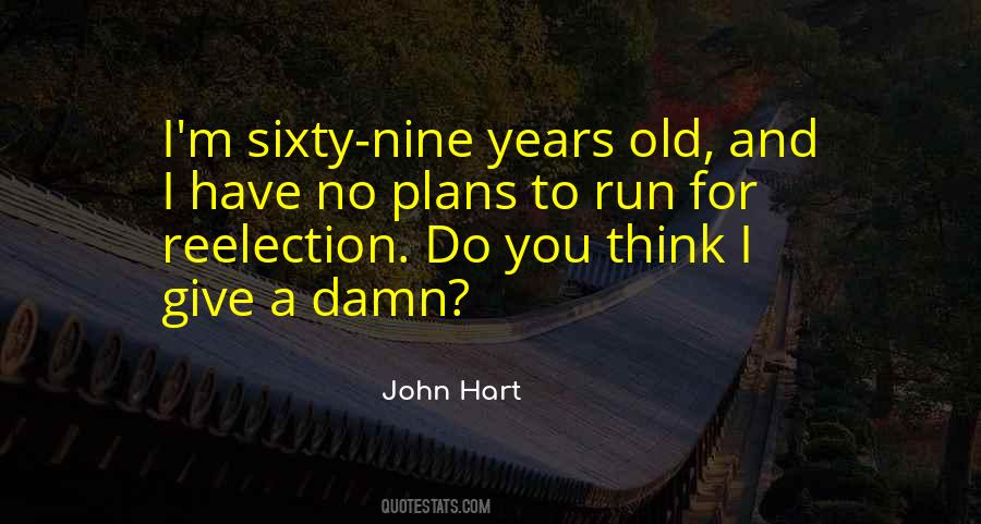 John Hart Quotes #1678936