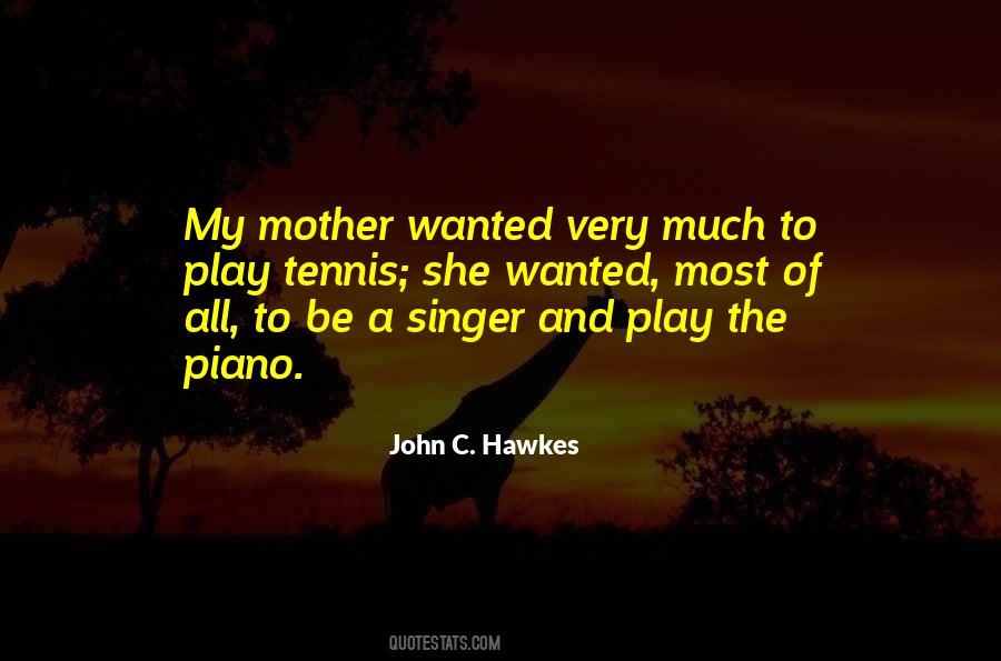 John Hawkes Quotes #1010576