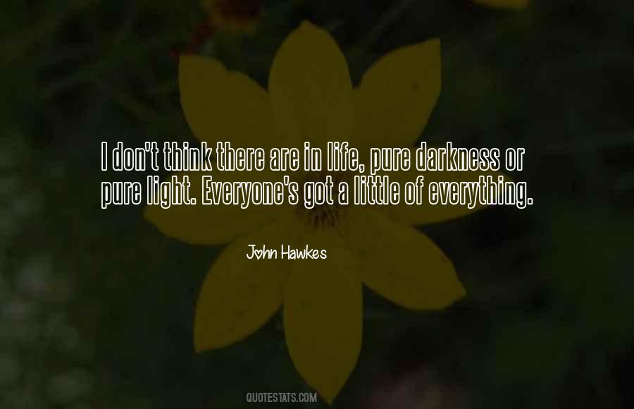 John Hawkes Quotes #1438047