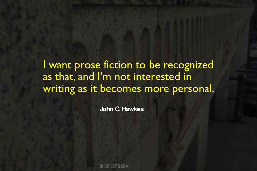 John Hawkes Quotes #1738962