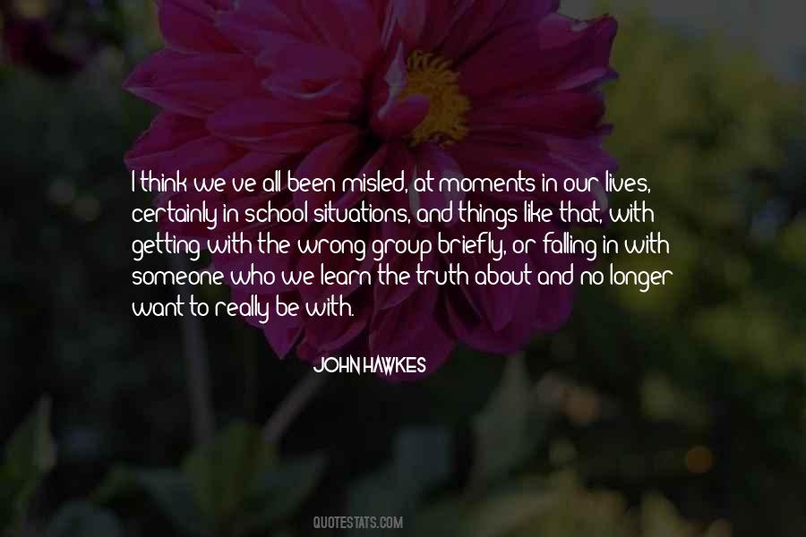 John Hawkes Quotes #39059