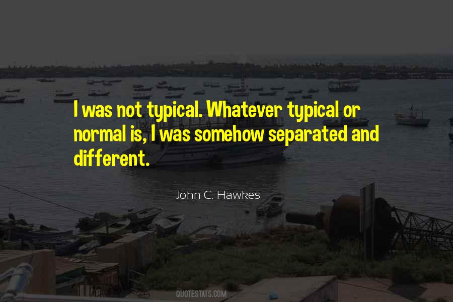 John Hawkes Quotes #665286