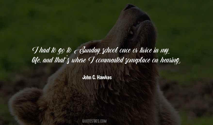 John Hawkes Quotes #820391