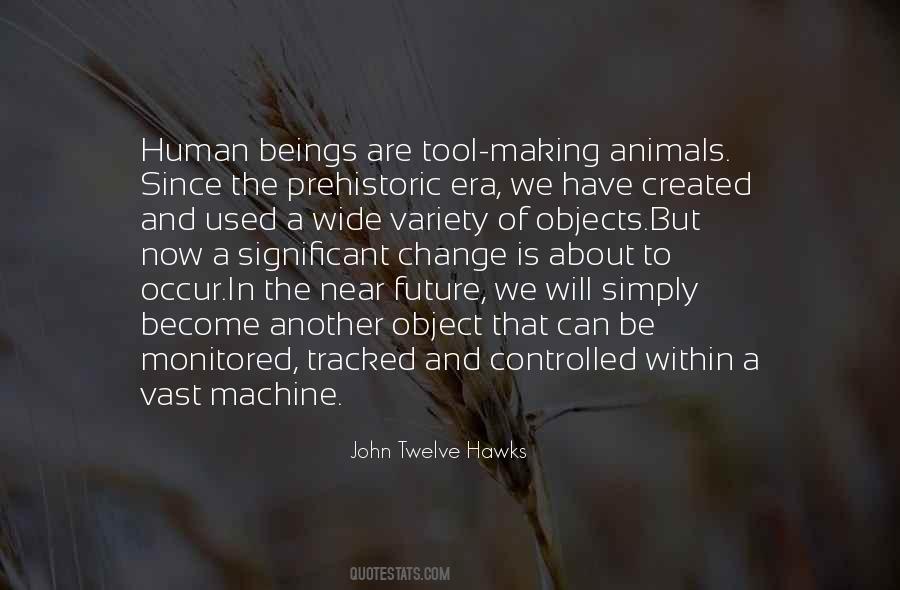 John Hawks Quotes #650741