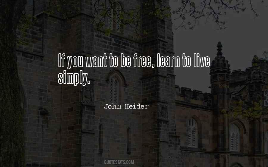 John Heider Quotes #1827274