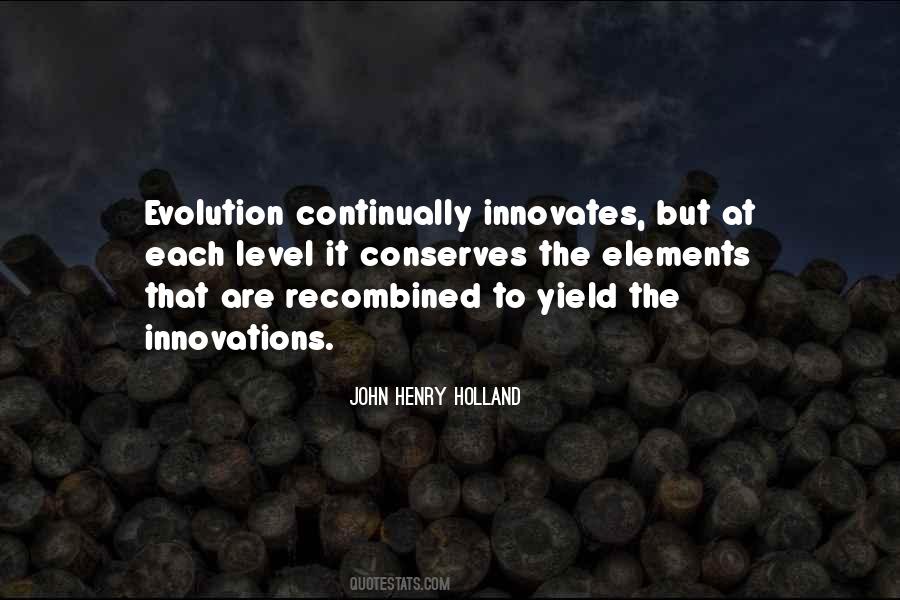 John Henry Holland Quotes #1627804