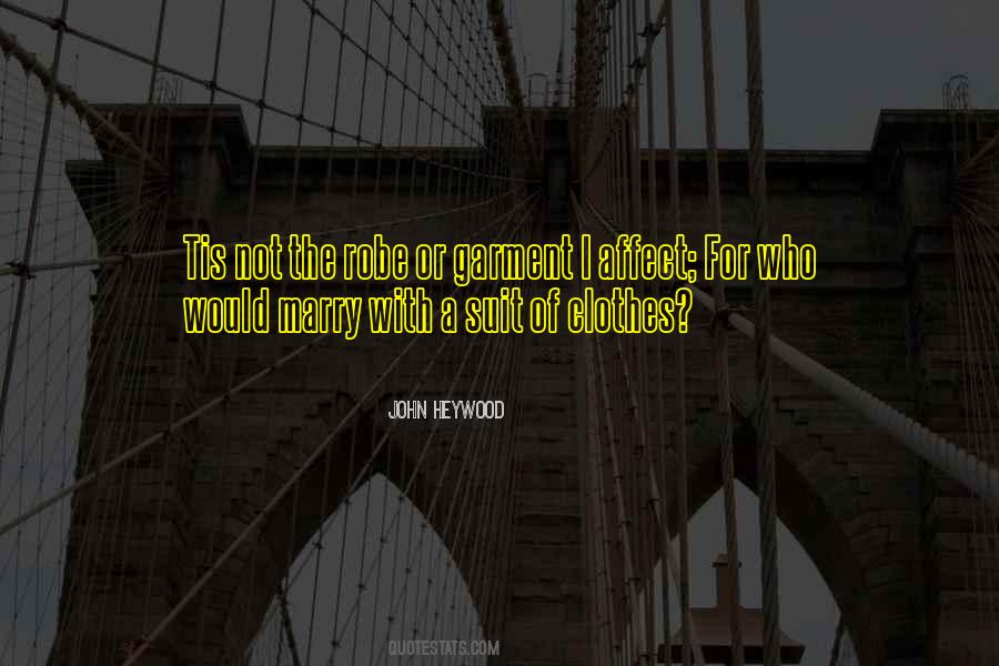 John Heywood Quotes #1070286