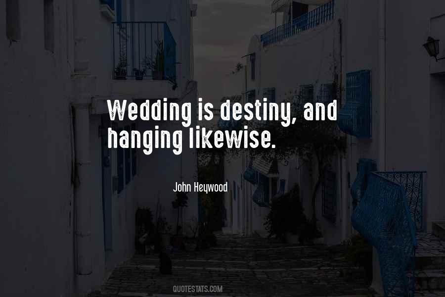 John Heywood Quotes #516385