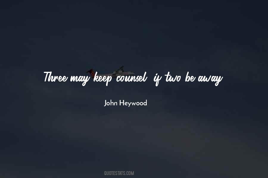 John Heywood Quotes #814619