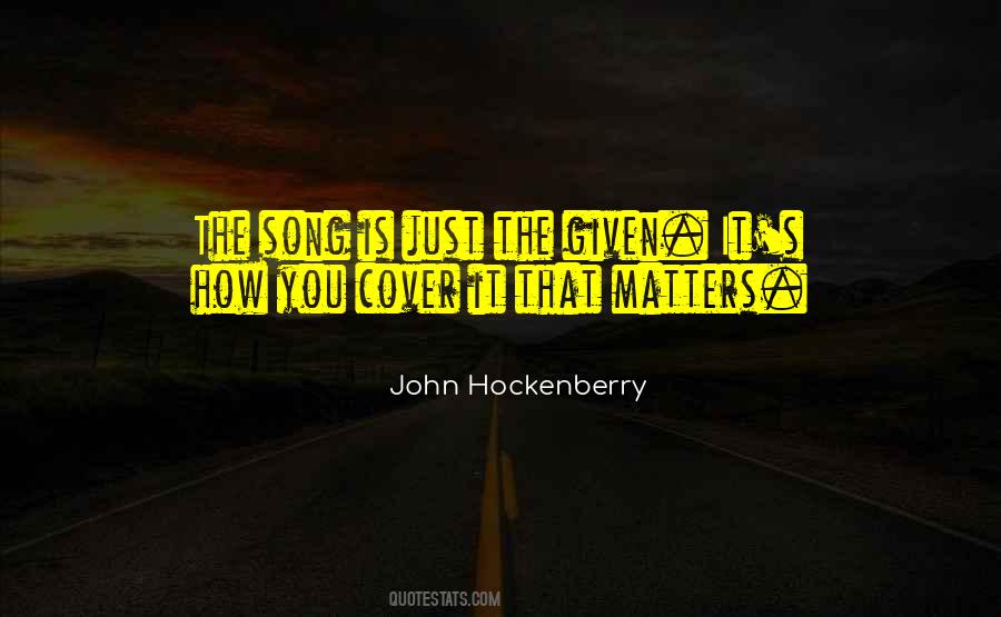John Hockenberry Quotes #1184494