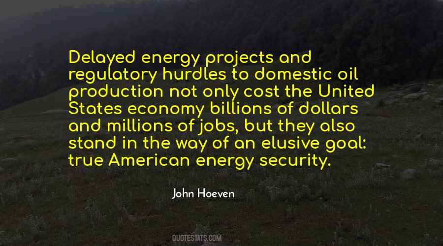 John Hoeven Quotes #1089995