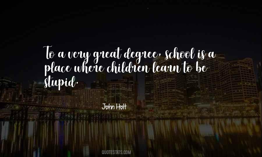 John Holt Quotes #1689827