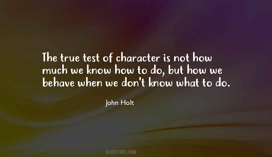 John Holt Quotes #545867