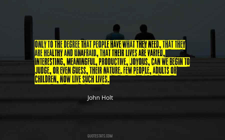 John Holt Quotes #948172