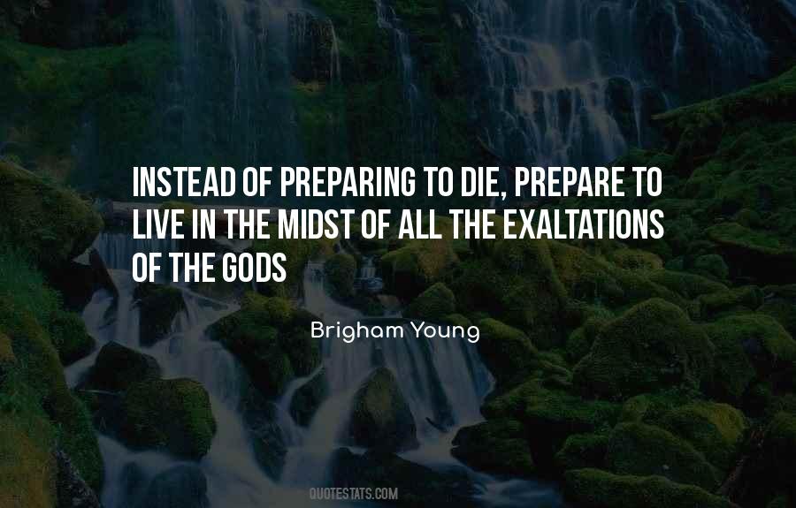 Quotes About Preparing To Die #39089