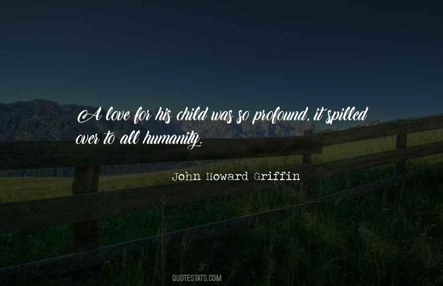 John Howard Griffin Quotes #1758403