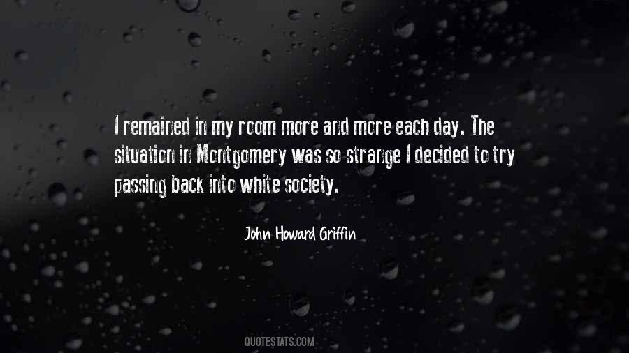 John Howard Griffin Quotes #1767177
