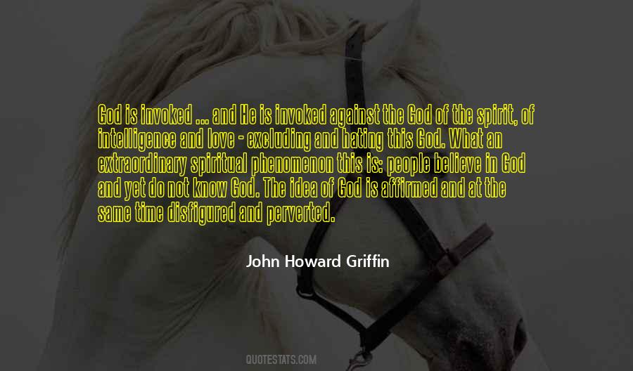 John Howard Griffin Quotes #376418