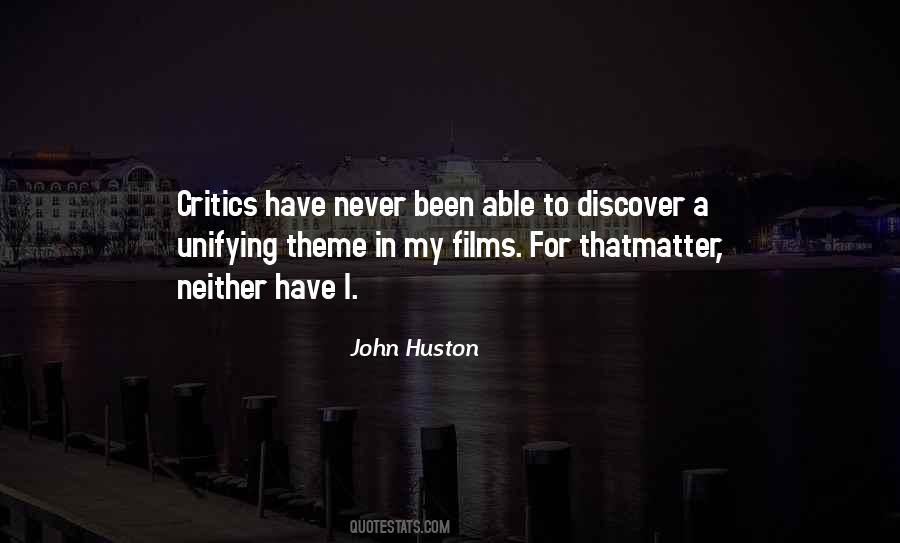 John Huston Quotes #1299440