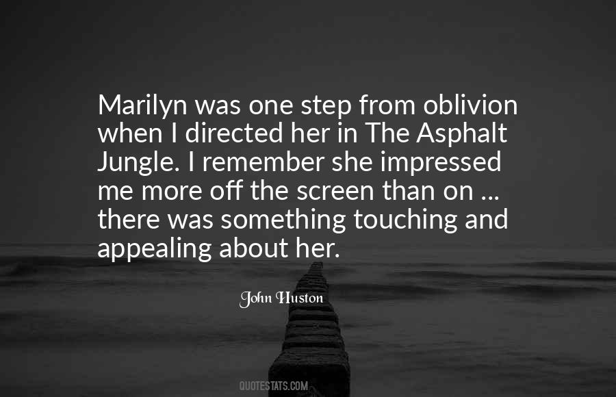 John Huston Quotes #1352152