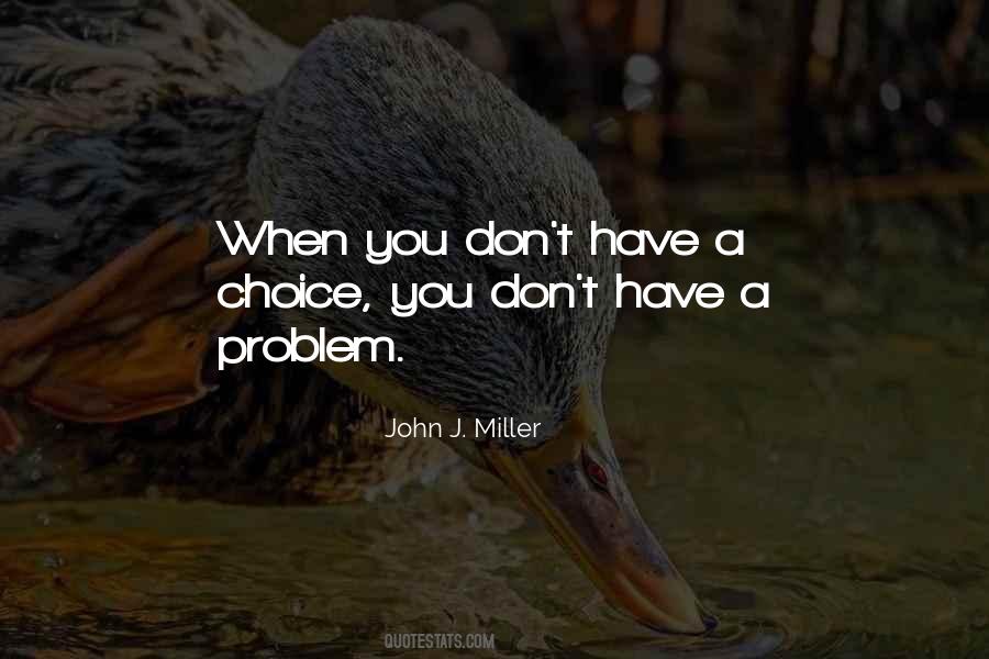 John J Miller Quotes #17530