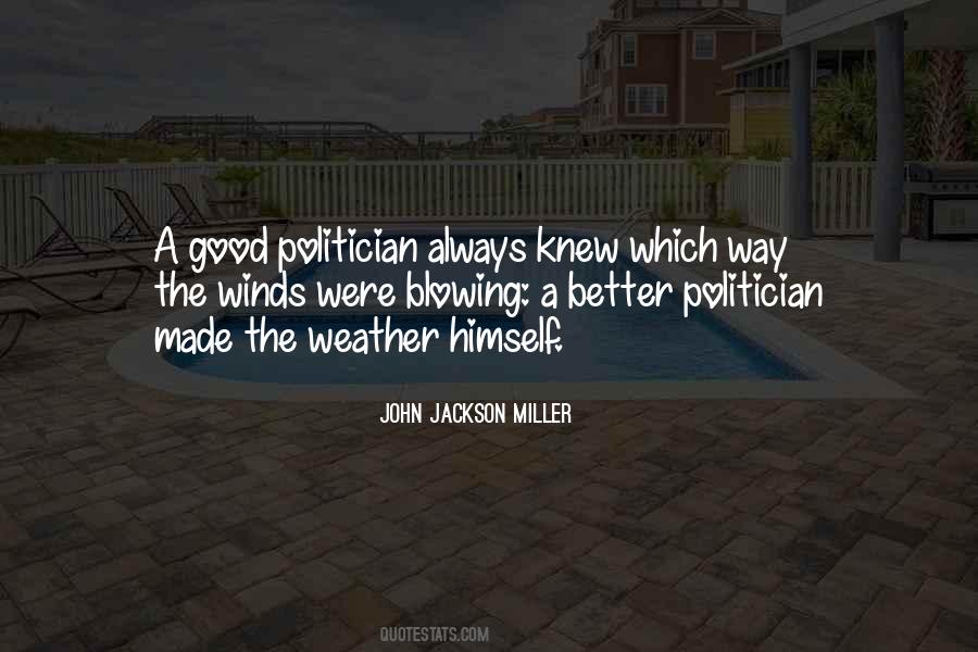 John J Miller Quotes #61932