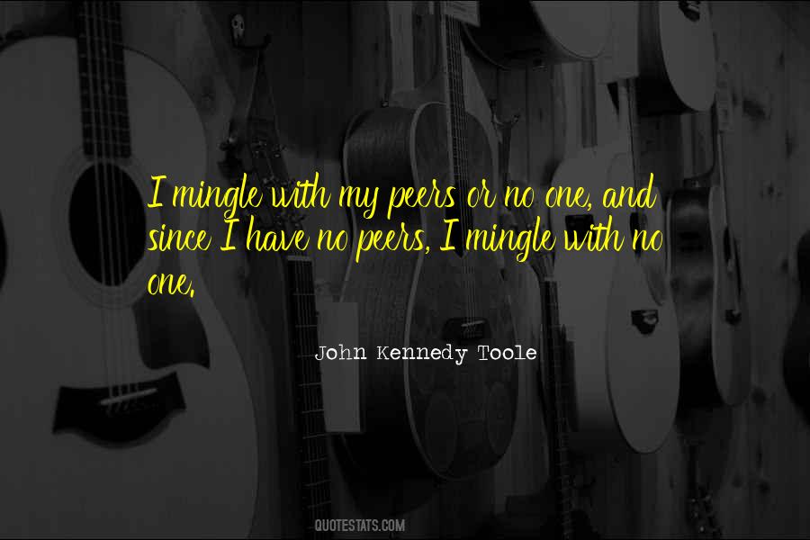 John Kennedy Toole Quotes #1080890