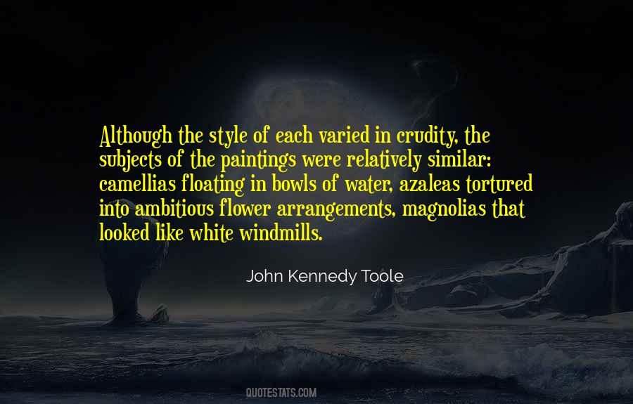 John Kennedy Toole Quotes #1513652