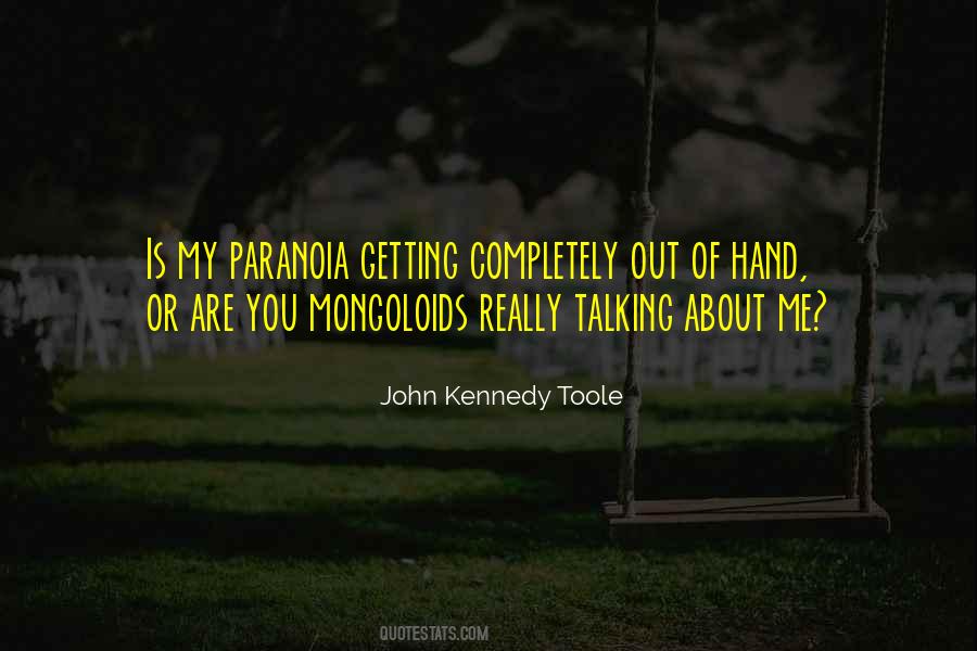 John Kennedy Toole Quotes #1702426