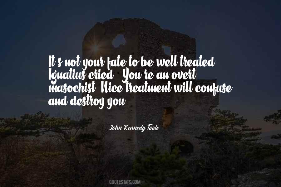 John Kennedy Toole Quotes #479627