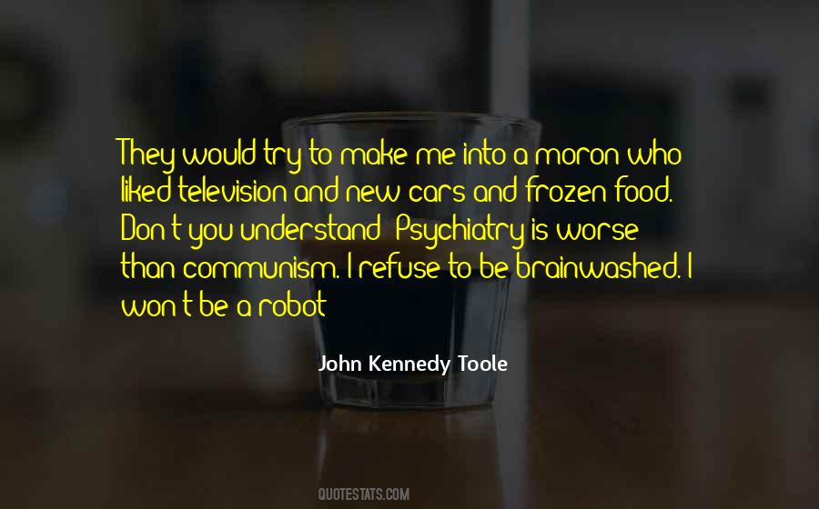 John Kennedy Toole Quotes #930428