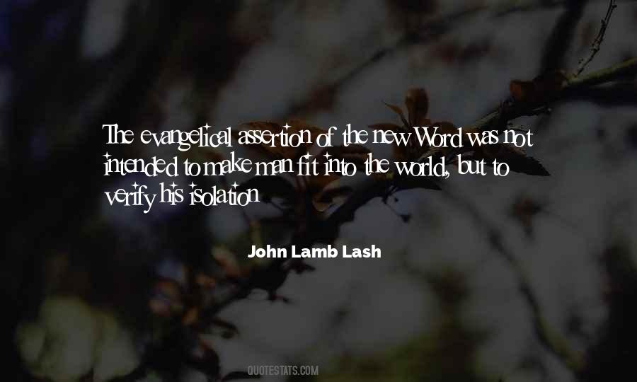 John Lamb Lash Quotes #967779